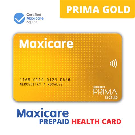 maxicare prima gold health card.